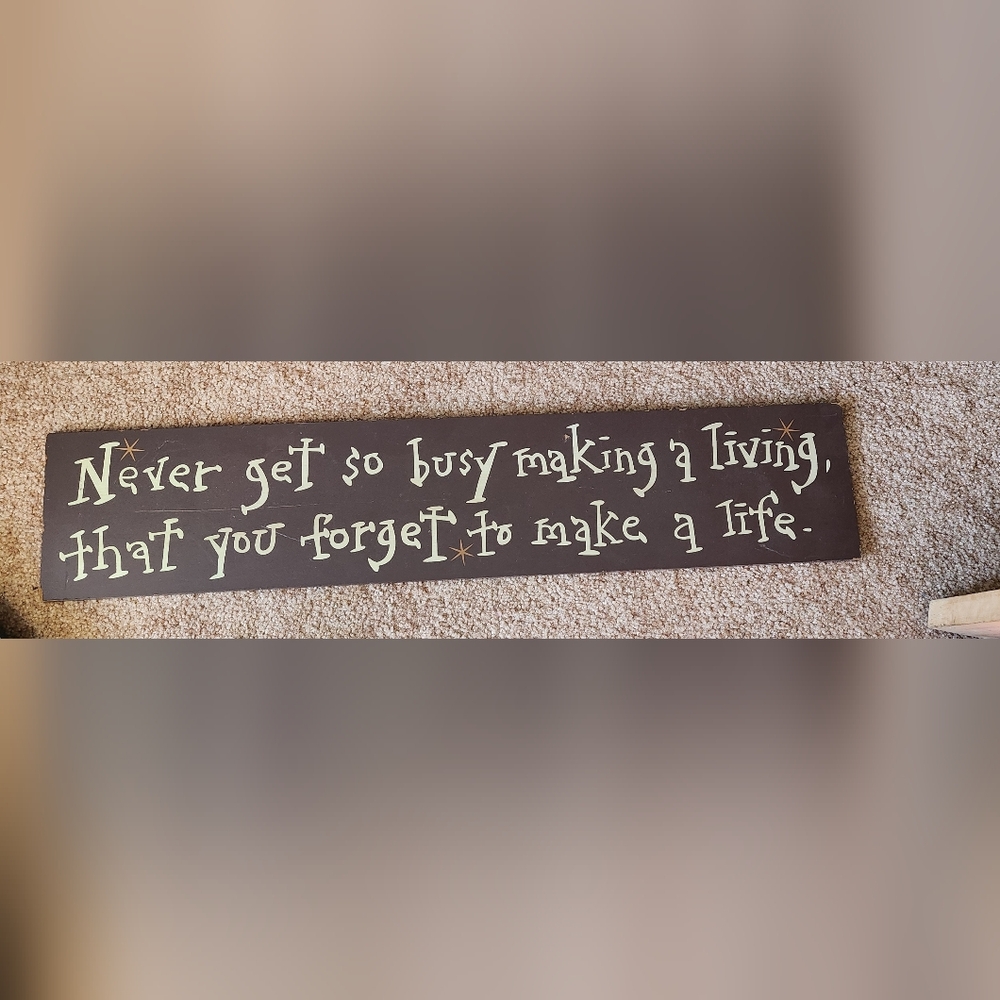 Primitive Wooden Sign